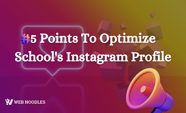 5 Points To Optimize School's Instagram Profile-min 5 Points To Optimize School's Instagram Profile